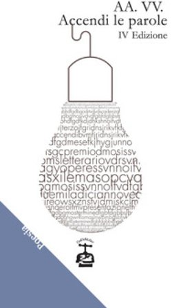 Accendi le parole. 4a edizione