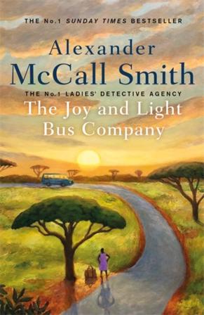 Joy and Light Bus Company - Bok av Alexander McCall Smith - Häfte