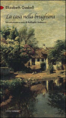 La casa nella brughiera Elizabeth Gaskell