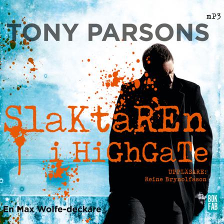 Slaktaren i Highgate - Bok av Tony Parsons - CD-Audio