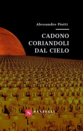 Cadono coriandoli dal cielo Alessandro Piotti